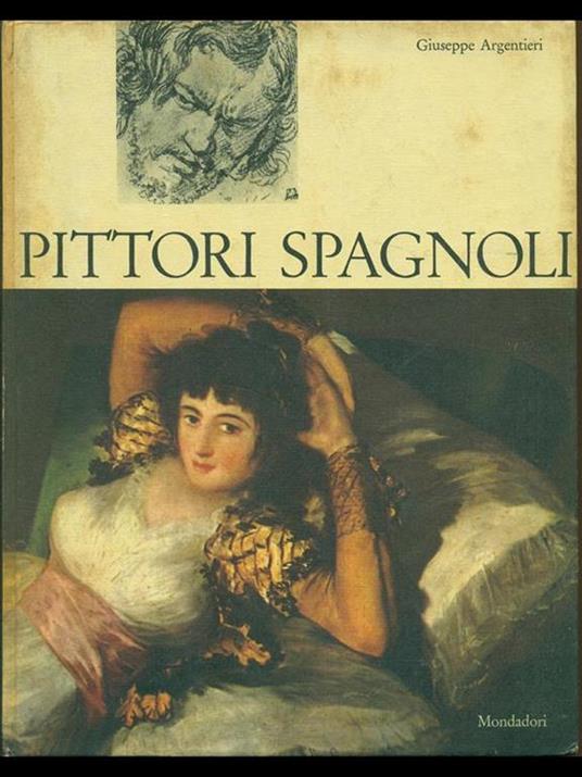 Pittori spagnoli - Giuseppe Argentieri - 4