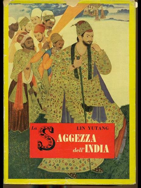 La Saggezza dell'India - Lin Yutang - 7