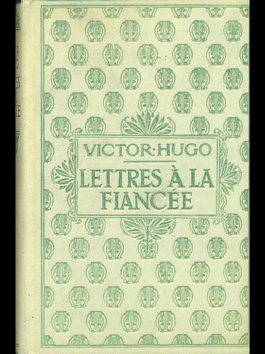 Lettres a la France - Victor Hugo - 2