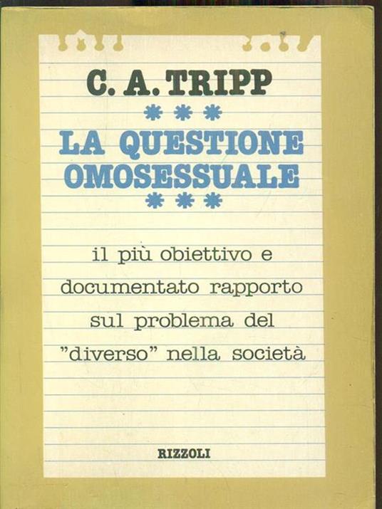 La questione omosessuale di: C.A. Tripp - copertina