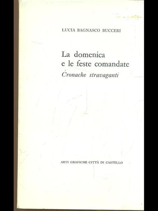 La domenica e le feste comandate - Lucia Bagnasco Bucceri - 9