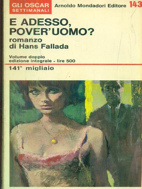 E adesso, pover'uomo - Hans Fallada - 2