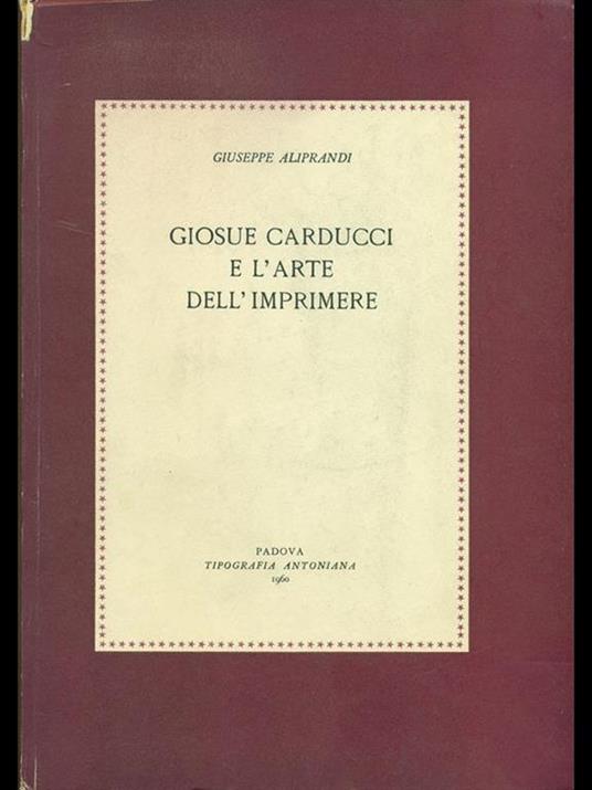 Giosué Carducci e l'arte dell'imprimere - copertina