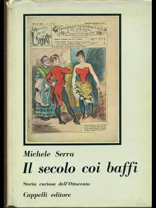 Il secolo con i baffi - Michele Serra - copertina