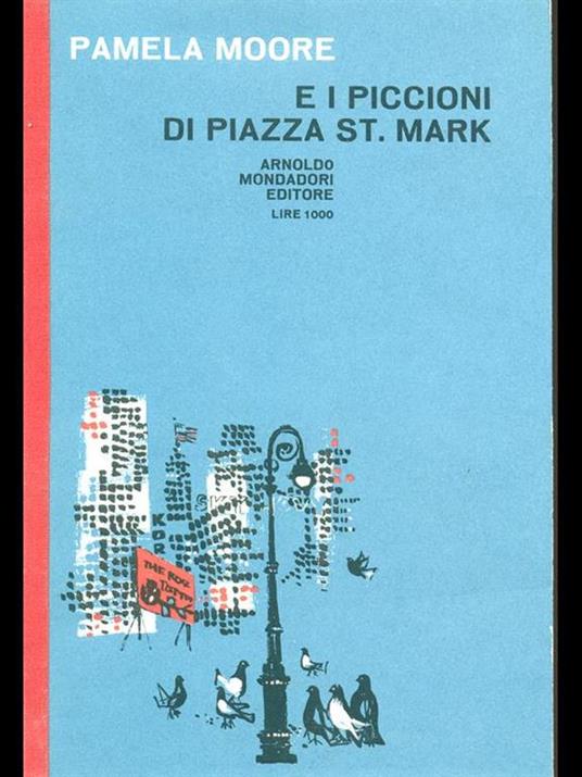 E i piccioni di piazza St. Mark - Pamela Moore - copertina