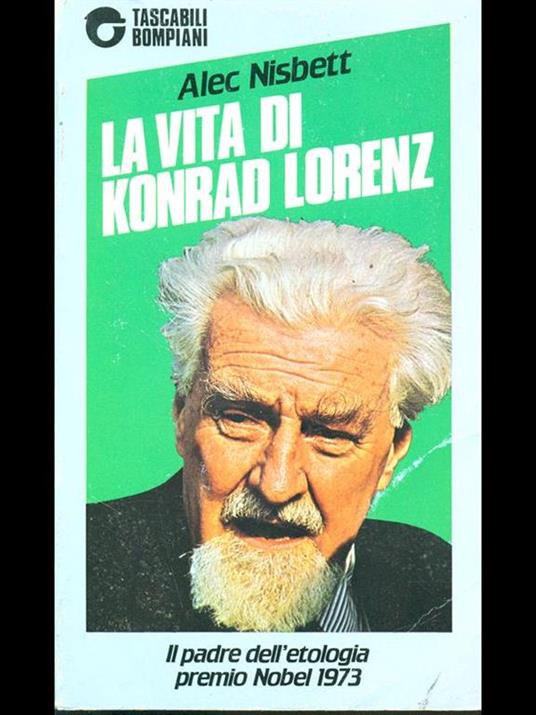 La vita di Konrad Lorenz - Alec Nisbett - 9