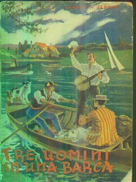 Tre uomini in una barca - Jerome K. Jerome - copertina