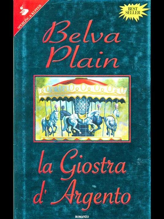 La giostra d'argento - Belva Plain - 2