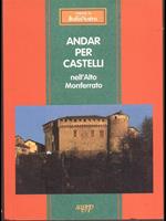 Andar per castelli nell'alto Monferrato