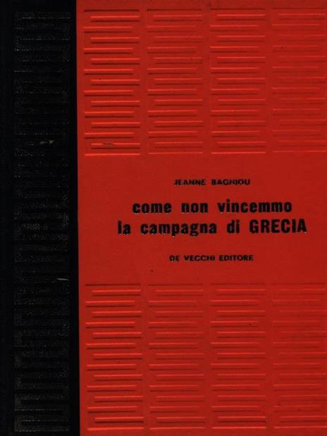 come non vincemmo la campagna di Grecia - Jeanne Baghiou - copertina