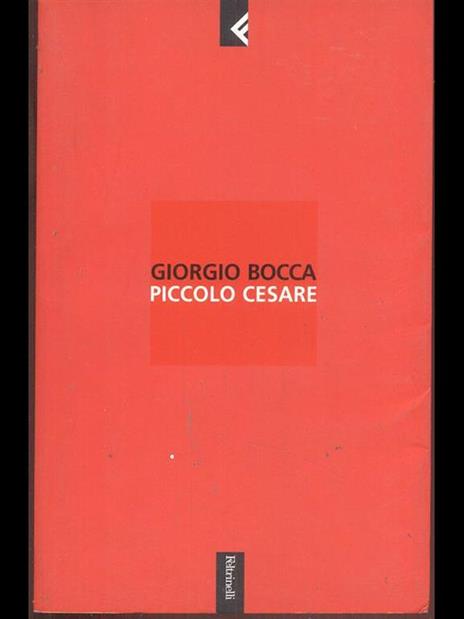 Piccolo Cesare - Giorgio Bocca - 4