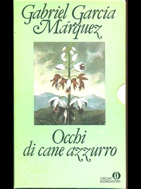 Occhi di cane azzurro - Gabriel García Márquez - 3