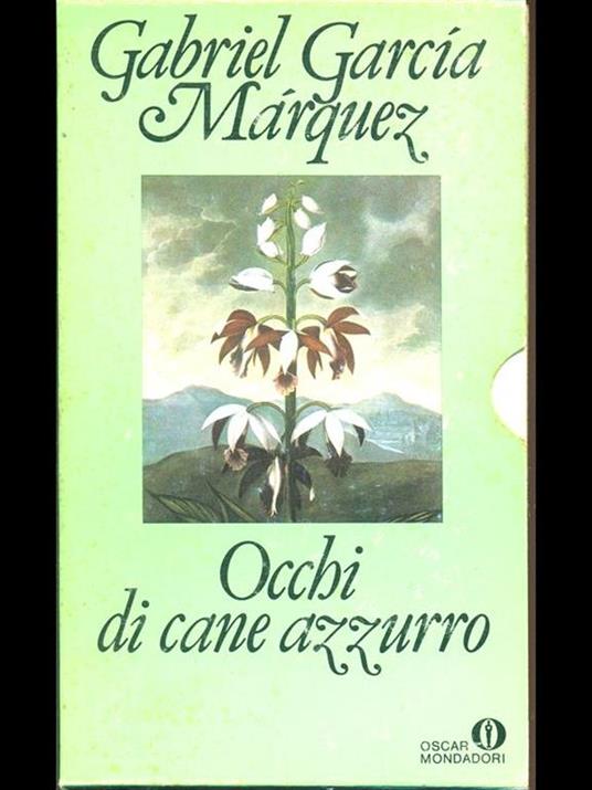 Occhi di cane azzurro - Gabriel García Márquez - 6