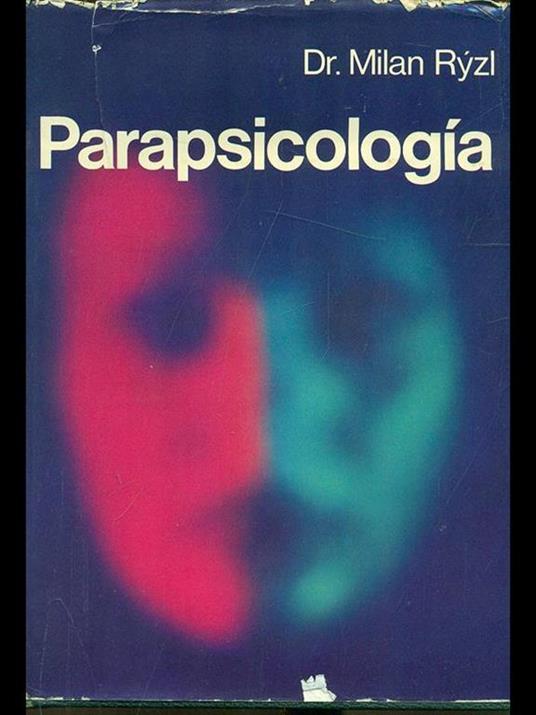Parapsicologia - Milan Ryzl - 10