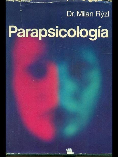 Parapsicologia - Milan Ryzl - 2