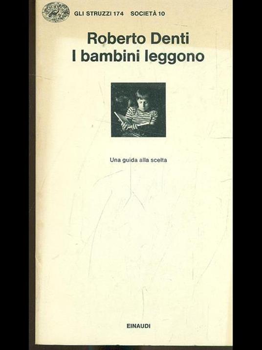 I bambini leggono. Una guida alla scelta - Roberto Denti - copertina