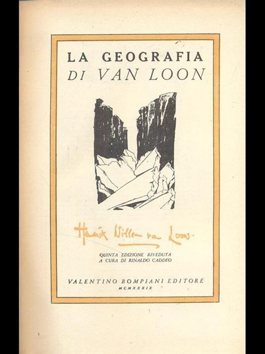 La geografia - Hendrik Willem Van Loon - 9