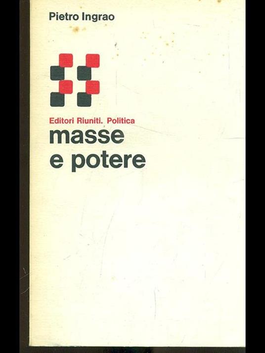 Masse e potere - Pietro Ingrao - 2