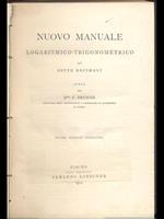 Nuovo manuale logaritmico-trigonometrico