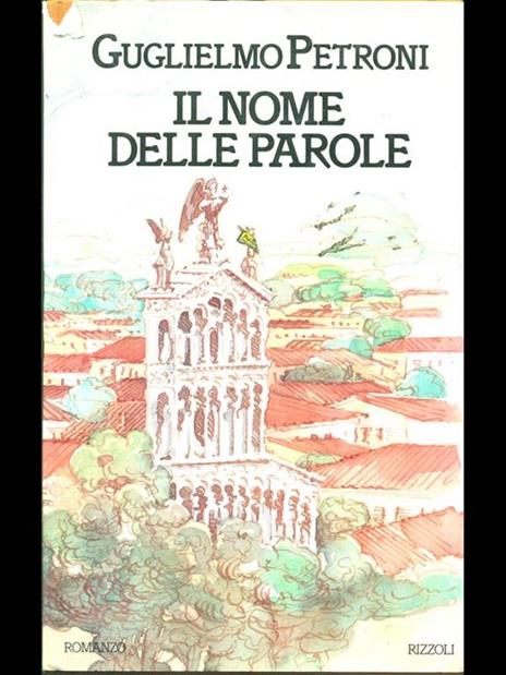 Il nome delle parole - Guglielmo Petroni - copertina