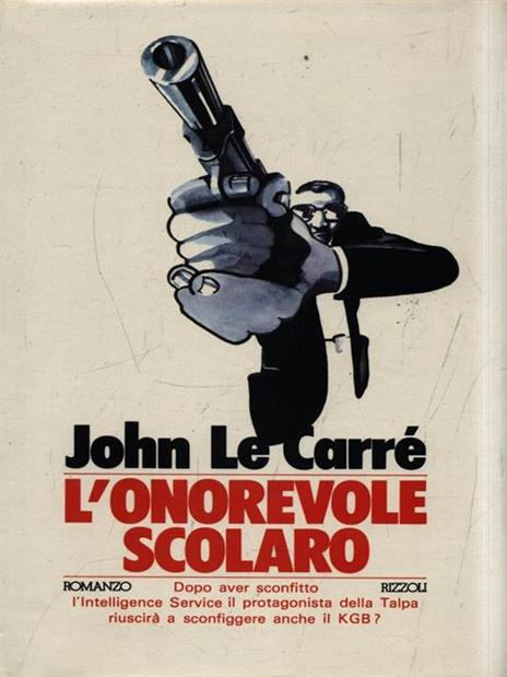 L' onorevole scolaro - John Le Carré - 7