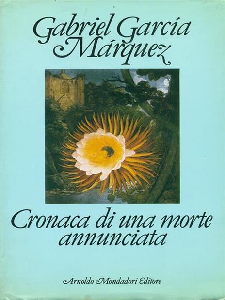 Cronaca di una morte annunciata - Gabriel García Márquez - copertina