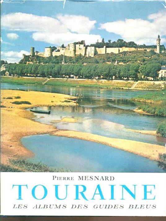 Touraine - Pierre Mesnard - 2