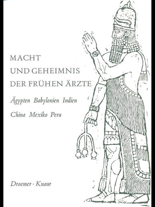 Macht und geheimnis der fruhen arzte - Jurgen Thorwald - copertina