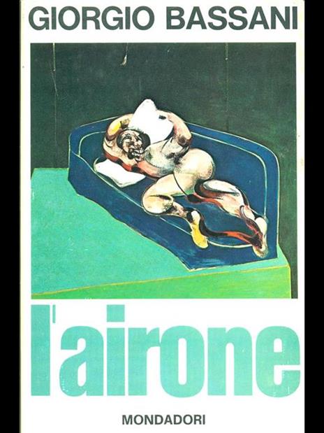 L' airone - Giorgio Bassani - 4