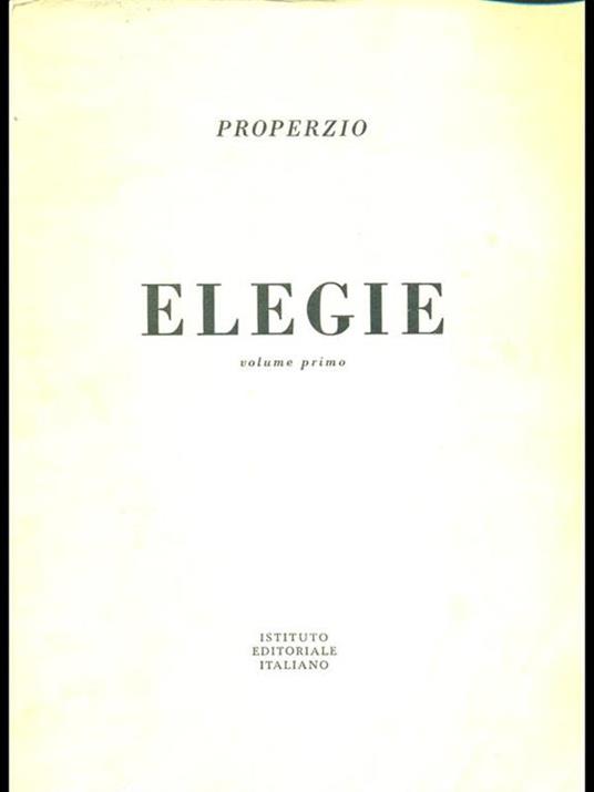 Elegie. Vol. 1 - Sesto Properzio - copertina