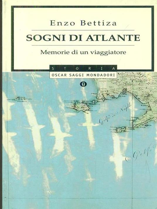 Sogni di Atlante. Memorie di un viaggiatore - Enzo Bettiza - copertina