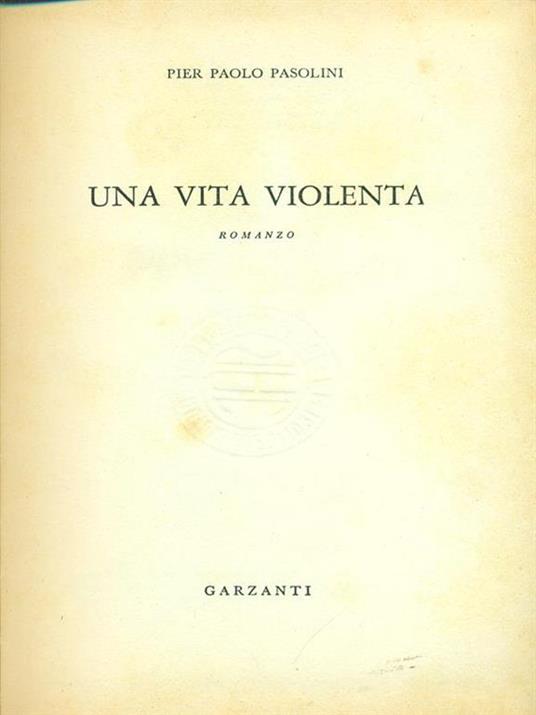 Una vita violenta - Pier Paolo Pasolini - 4