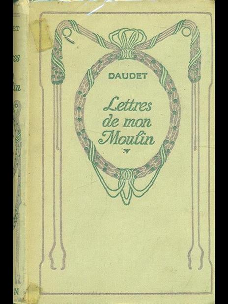 Lettres de mon Moulin - Alphonse Daudet - 8