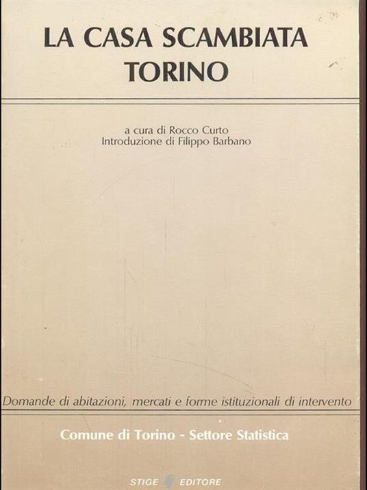 La casa scambiata Torino - Rocco Curto - 4
