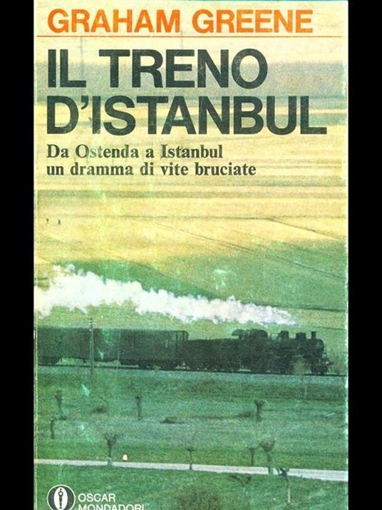 Il treno d'Istanbul - Graham Greene - 8