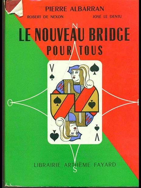 Le nouveau bridge pour tous - 2