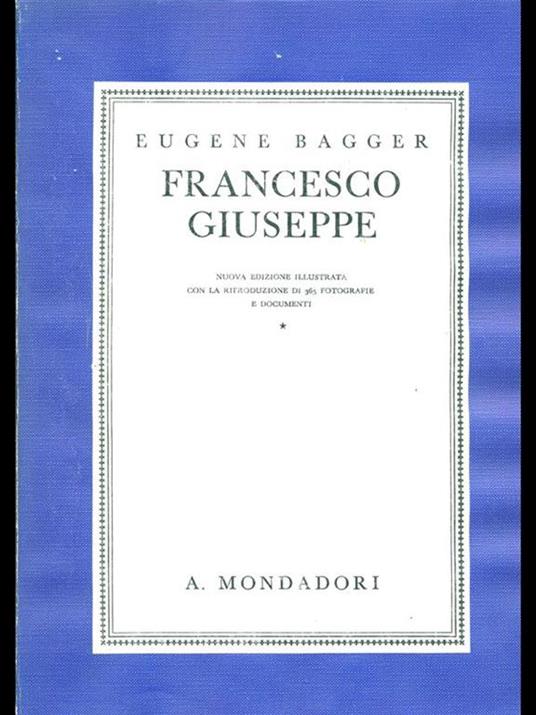 Francesco Giuseppe - Eugene Bagger - 8