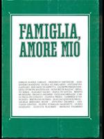 Famiglia, amore mio