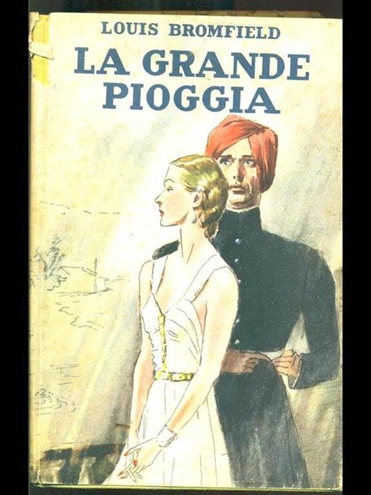 La grande pioggia - Louis Bromfield - copertina