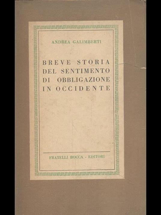 Breve storia del sentimento di obbligazione in occidente - Andrea Galimberti - 5