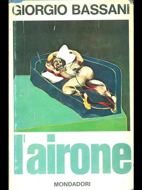 L' airone - Giorgio Bassani - 4