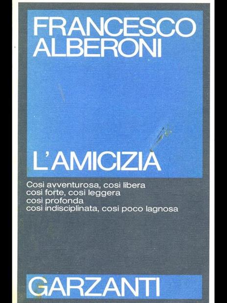 L' amicizia - Francesco Alberoni - 9