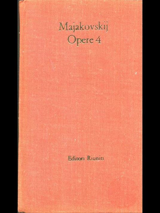 Opere 4 - Vladimir Majakovskij - 2