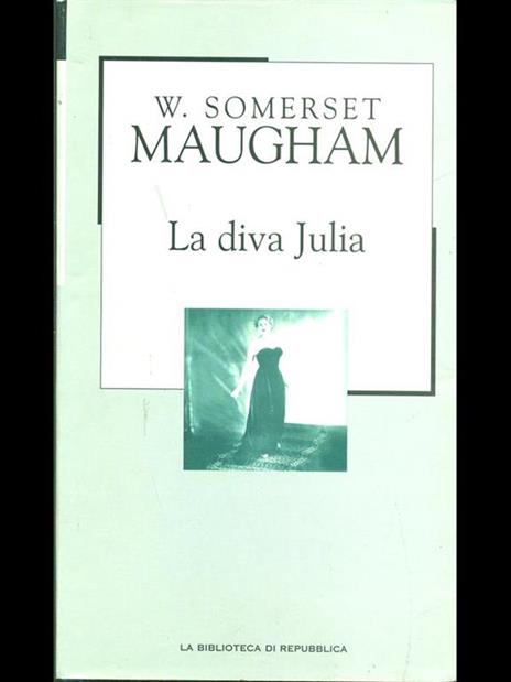 La diva Julia - W. Somerset Maugham - 2