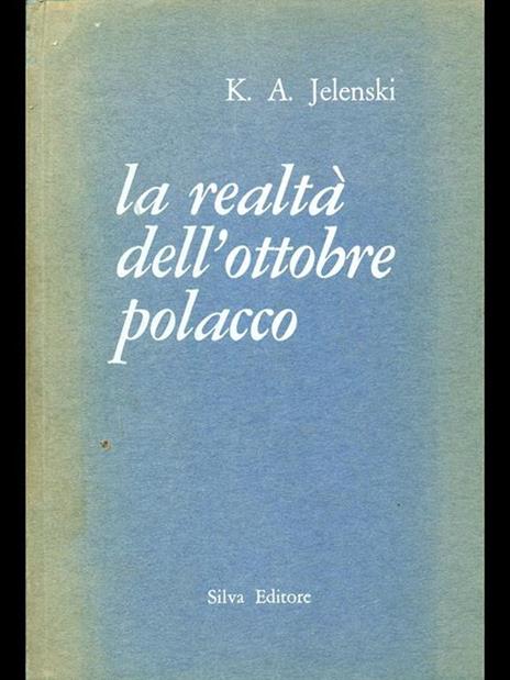 La realtà dell'ottobre polacco - 3