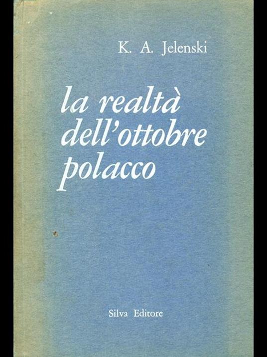 La realtà dell'ottobre polacco - 3