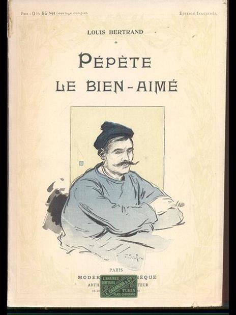 Pepete le bien-aime - Louis Bertrand - 10