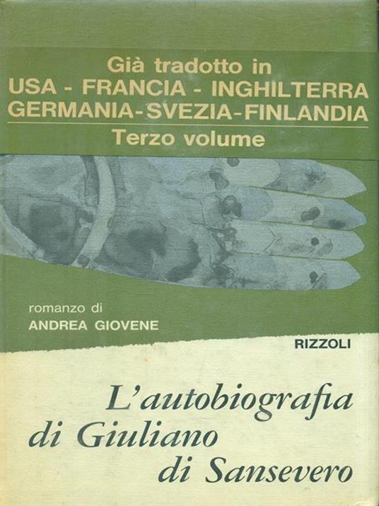 L' autobiografia di Giuliano di Sansevero vol 3 - Andrea Giovene - 3