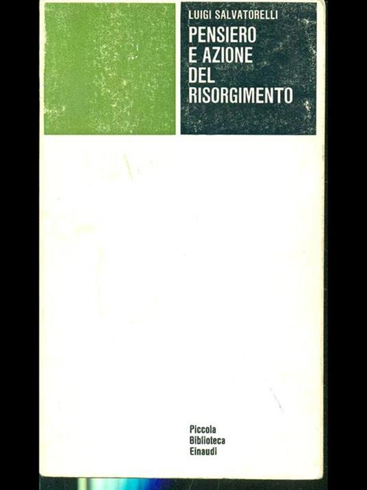 Pensiero e azione del Risorgimento - Luigi Salvatorelli - 9