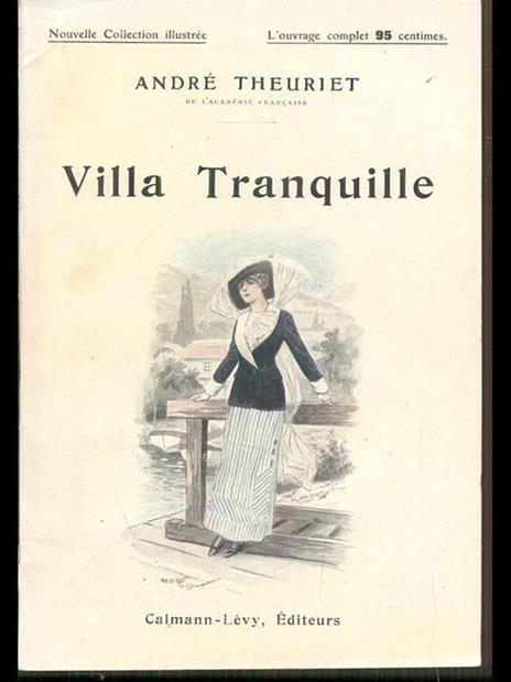 Villa Tranquille - Andre Theuriet - 8